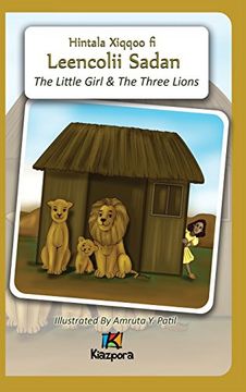 portada The Little Girl and The Three Lions - Afaan Oromo Children's Book