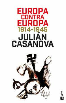 portada Europa Contra Europa: 1914-1945 (Divulgación)