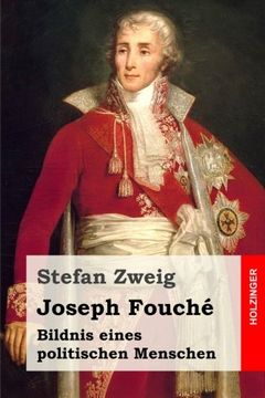 portada Joseph Fouché: Bildnis eines politischen Menschen (German Edition)