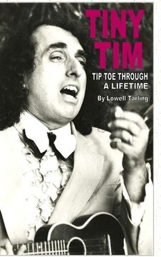 portada Tiny Tim Tiptoe Through a Lifetime (en Inglés)
