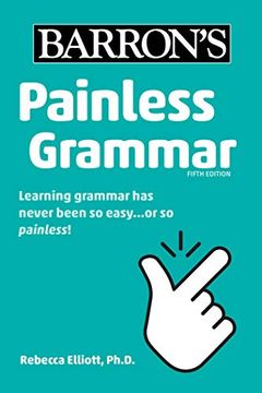 portada Painless Grammar (Barron'S Painless) (en Inglés)