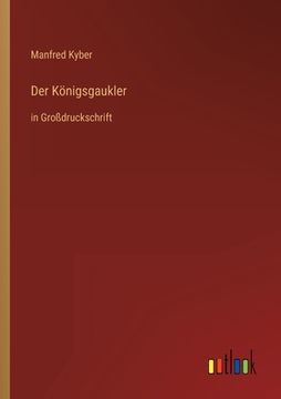 portada Der Königsgaukler: in Großdruckschrift (en Alemán)