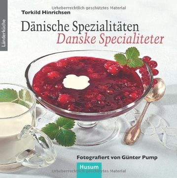 portada Dänische Spezialitäten - Danske Specialiteter (en Alemán)