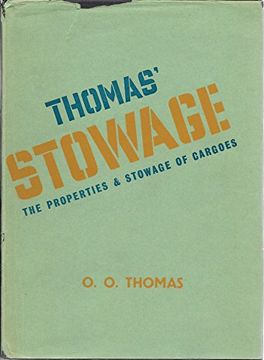 portada Thomas' Stowage: The Properties and Stowage of Cargoes (in English)