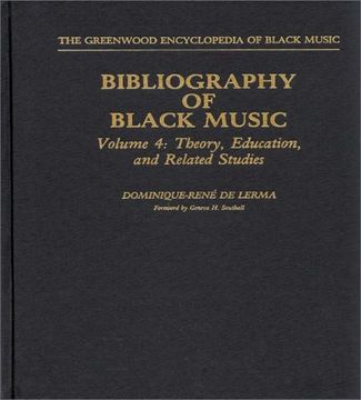 portada Bibliography of Black Music, Volume 4: Theory, Education, and Related Studies (The Greenwood Encyclopedia of Black Music)
