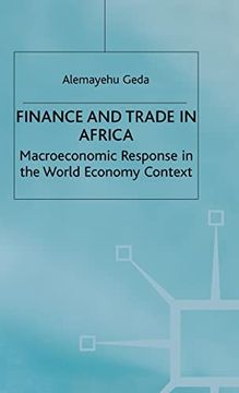 portada Finance and Trade in Africa: Macroeconomic Response in the World Economy Context (en Inglés)