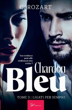portada Chardon bleu - Tome 3: Ligati per sempre (en Francés)