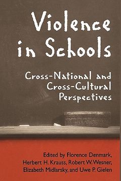 portada violence in schools: cross-national and cross-cultural perspectives (en Inglés)