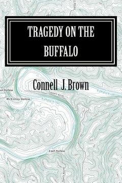 portada Tragedy on the Buffalo (en Inglés)