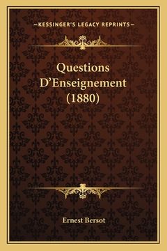portada Questions D'Enseignement (1880) (en Francés)