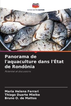 portada Panorama de l'aquaculture dans l'État de Rondônia (en Francés)