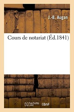 portada Cours de notariat (French Edition)
