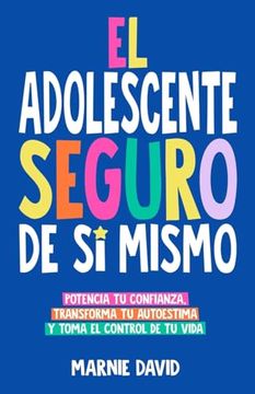 portada El Adolescente Seguro de sí Mismo