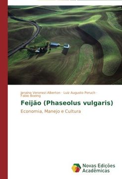 portada Feijão (Phaseolus vulgaris): Economia, Manejo e Cultura