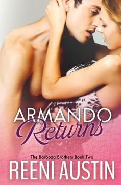 portada Armando Returns: Barboza Brothers: Book Two (en Inglés)
