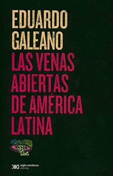 Las venas abiertas de América Latina