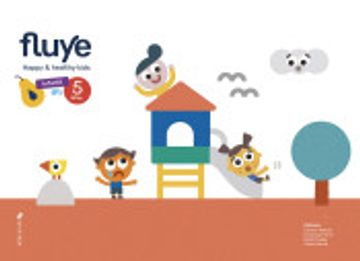 portada Proyecto Fluye - 5 Años: Happy and Healthy Kids