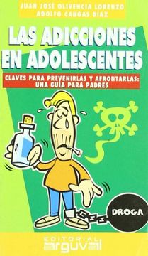 portada Las Adicciones en los Adolescentes (in Spanish)