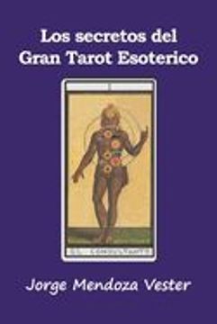portada Los secretos del Gran Tarot Esotérico