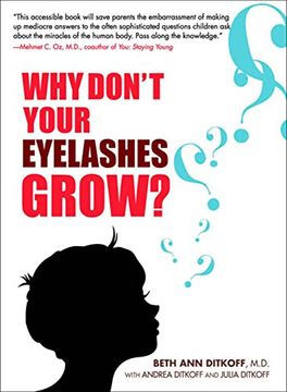 portada Why Don't Your Eyelashes Grow? Curious Questions Kids ask About the Human Body (in English)