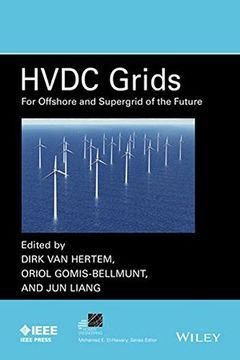 portada Hvdc Grids For Transmission Of Electrical Energy: Offshore Grids And A Future Supergrid (ieee Press Series On Power Engineering) (en Inglés)