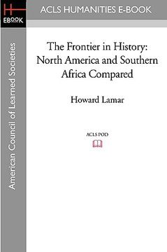 portada the frontier in history: north america and southern africa compared (en Inglés)