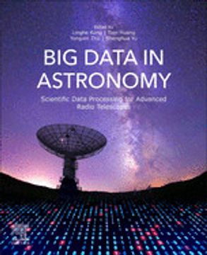 portada Big Data in Astronomy: Scientific Data Processing for Advanced Radio Telescopes (in English)