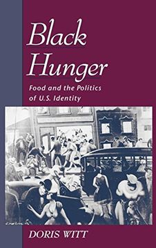 portada Black Hunger: Food and the Politics of U. S. Identity (Race and American Culture) (en Inglés)