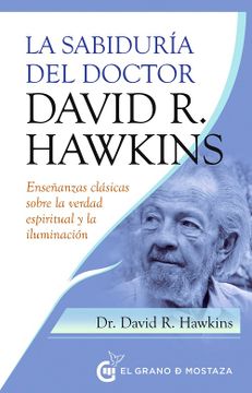 portada La Sabiduria del Doctor David r. Hawkins