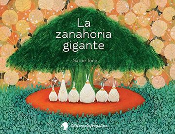 portada La Zanahoria Gigante (in Spanish)