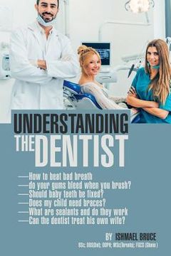 portada Understanding the Dentist (in English)