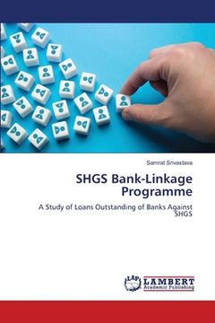 portada SHGS Bank-Linkage Programme (en Inglés)