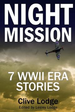 portada Night Mission: Seven WWII Era Stories (en Inglés)