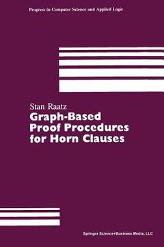 portada graph-based proof procedures for horn clauses: pcs10 (en Inglés)