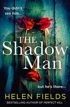 portada The Shadow Man: The Most Gripping Crime Thriller of 2021 From the Bestselling Author of Books Like Perfect Remains