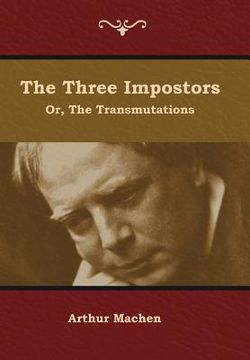 portada The Three Impostors; or, The Transmutations (en Inglés)