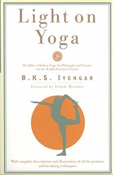 portada Light on Yoga: The Bible of Modern Yoga (en Inglés)