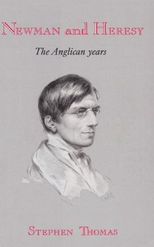 portada Newman and Heresy Hardback: The Anglican Years (en Inglés)
