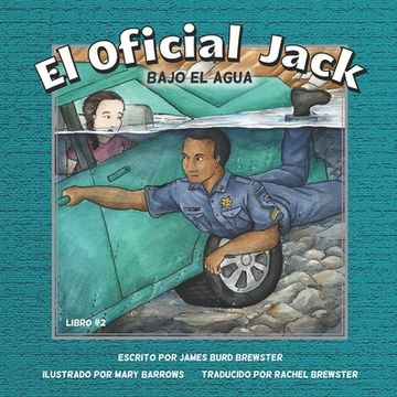 portada El Oficial Jack - Libro 2 - Bajo El Agua (in Spanish)