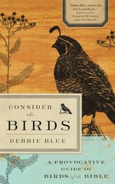 portada Consider the Birds: A Provocative Guide to Birds of the Bible (in English)