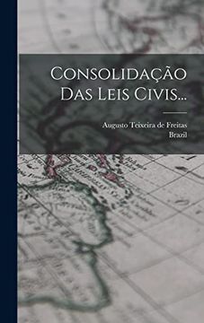 portada Consolidação das Leis Civis. (en Portugués)