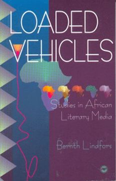 portada Loaded Vehicles: Studies in African Literary Media (en Inglés)