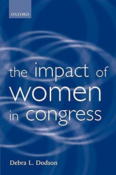 portada The Impact of Women in Congress (Gender and Politics) (en Inglés)