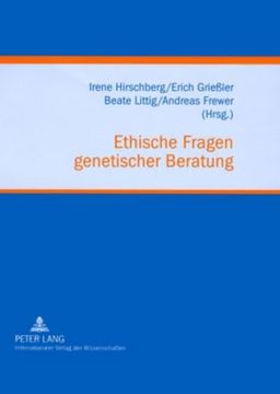 portada Ethische Fragen Genetischer Beratung: Klinische Erfahrungen, Forschungsstudien und Soziale Perspektiven (in German)