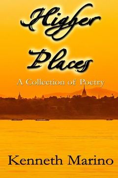 portada Higher Places: A Collection of Poetry (in English)