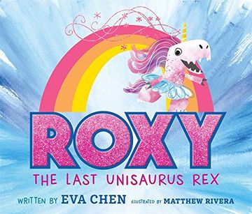 portada Roxy the Last Unisaurus rex 