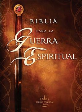 portada Rvr 1960 Biblia Para La Guerra Espiritual - Tapa Dura Con Índice / Spiritual War Fare Bible, Hardcover with Index (in Spanish)