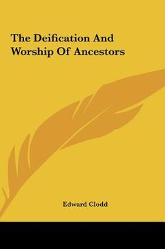 portada the deification and worship of ancestors (en Inglés)