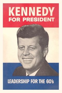 portada Vintage Journal JFK Election Poster (en Inglés)