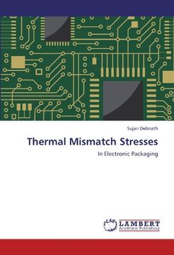 portada Thermal Mismatch Stresses: In Electronic Packaging